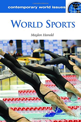 World Sports A Reference Handbook (contemporary World Issues) [Hardcover]