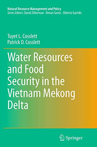 Water Resources and Food Security in the Vietnam Mekong Delta [Paperback]