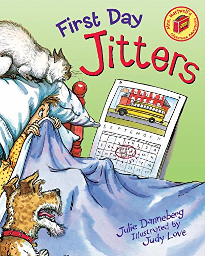 First Day Jitters [Hardcover]