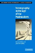 Demography in the Age of the Postmodern [Hardcover]