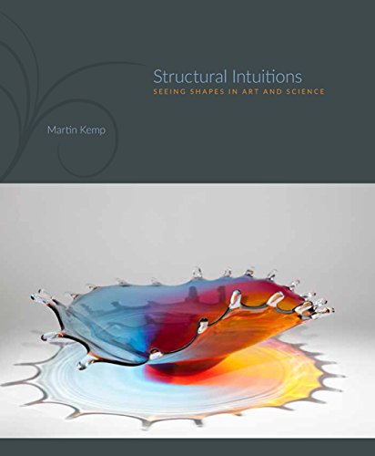 Structural Intuitions: Seeing Shapes In Art And Science (page-Barbour Lectures) [Hardcover]