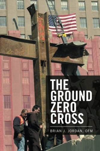 The Ground Zero Cross [Paperback]