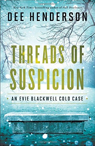 Threads Of Suspicion (an Evie Blackwell Cold Case) [Paperback]