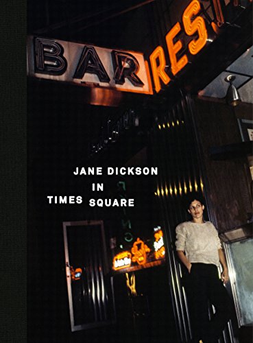 Jane Dickson in Times Square [Hardcover]