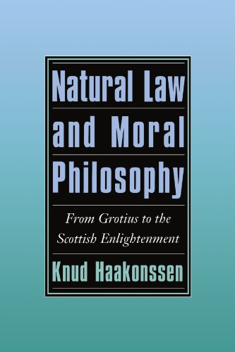 Natural La and Moral Philosophy From Grotius to the Scottish Enlightenment [Paperback]