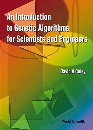 Introduction To Genetic Algorithms For Scientists And Engineers [Paperback]