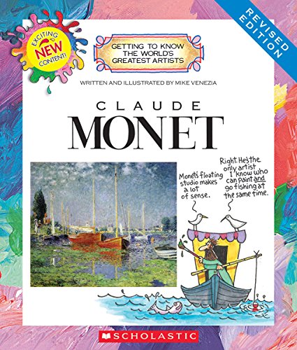 Claude Monet (getting To Kno The World's Greatest Artists) [Paperback]