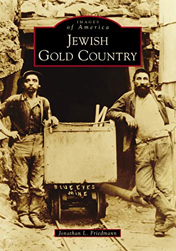 Jewish Gold Country [Paperback]