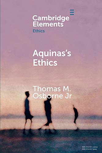 Aquinas's Ethics [Paperback]