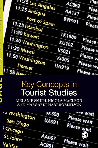 Key Concepts in Tourist Studies [Hardcover]