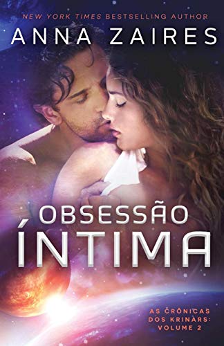 Obsesso ntima (as Crnicas Dos Krinars Volume 2) (portuguese Edition) [Paperback]