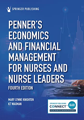 Penners Economics and Financial Management for Nurses and Nurse Leaders [Paperback]