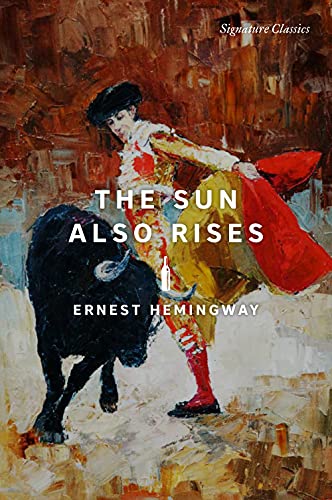 The Sun Also Rises [Paperback]