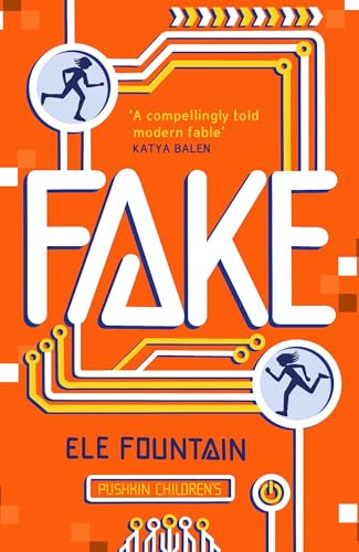 Fake: A thrillingly paced, timely novel about identity and our digital lives [Paperback]