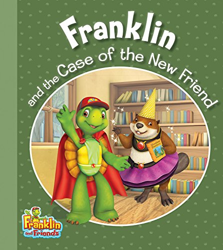 Franklin and the Case of the New Friend [Paperback]