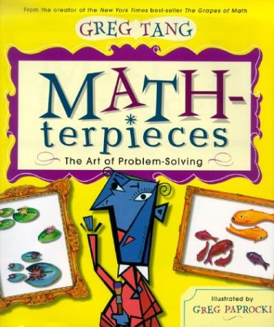 Math-terpieces: The Art of Problem-Solving [Hardcover]