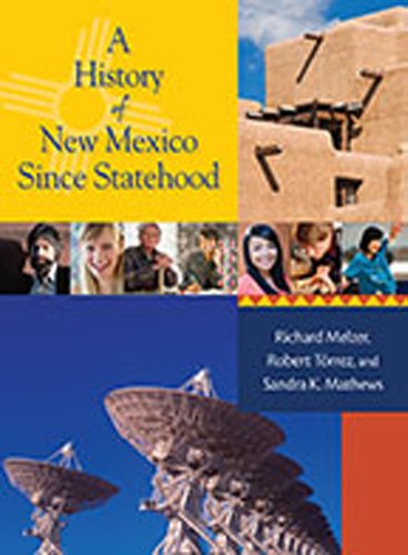 A History Of New Mexico Since Statehood [Hard