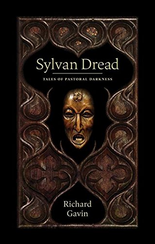 Sylvan Dread: Tales Of Pastoral Darkness [Pap