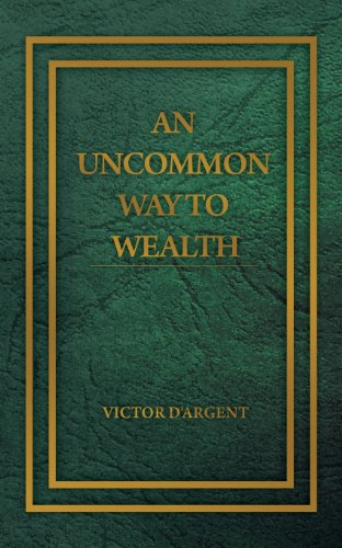 An Uncommon Way To Wealth [Paperback]