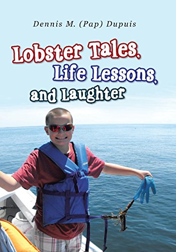 Lobster Tales, Life Lessons, And Laughter [Hardcover]