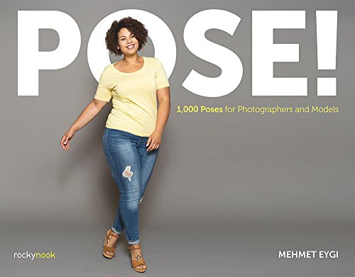 POSE!: 1,000 Poses for Photographers and Models [Paperback]