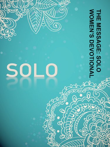 Message: SOLO Women's Devotional [Paperback]