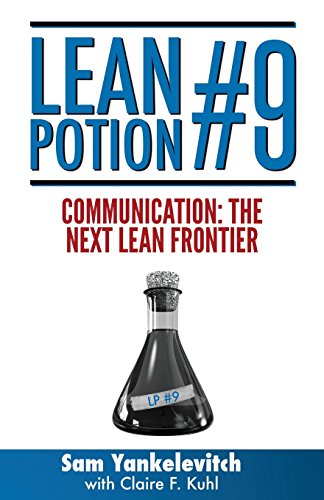 Lean Potion 9 Communication The Next Lean Frontier [Paperback]