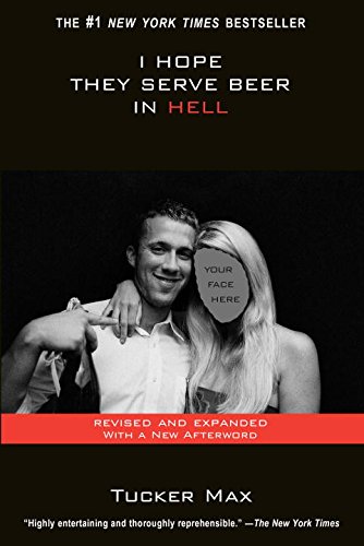 I Hope They Serve Beer In Hell [Paperback]