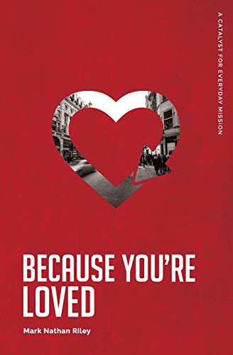 Because You're Loved [Paperback]