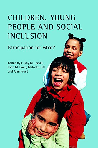 Children, Young People and Social Inclusion Participation for What [Paperback]