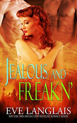 Jealous And Freakn' [Paperback]