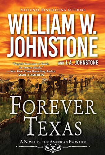 Forever Texas: A Thrilling Western Novel of t