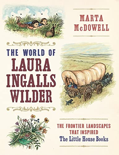 The World of Laura Ingalls Wilder: The Fronti