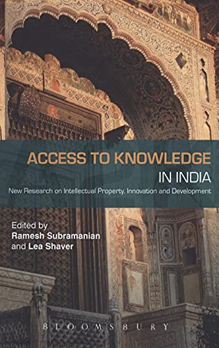 Access to Knoledge in India Ne Research on Intellectual Property, Innovation  [Hardcover]