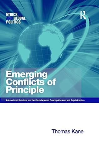 Emerging Conflicts of Principle International Relations and the Clash beteen C [Hardcover]