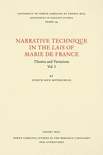 Narrative Technique In The Lais Of Marie De France Themes And Variations (north [Paperback]