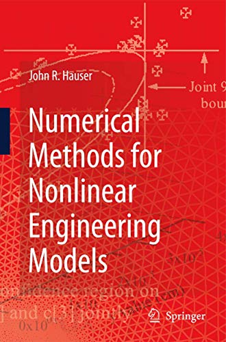 Numerical Methods for Nonlinear Engineering Models [Mixed media product]