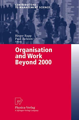 Organisation and Work Beyond 2000 [Paperback]