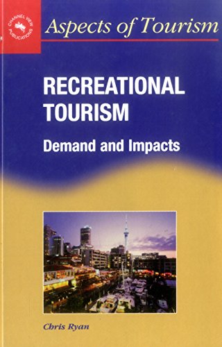 Recreational Tourism Demands and Impacts [Hardcover]