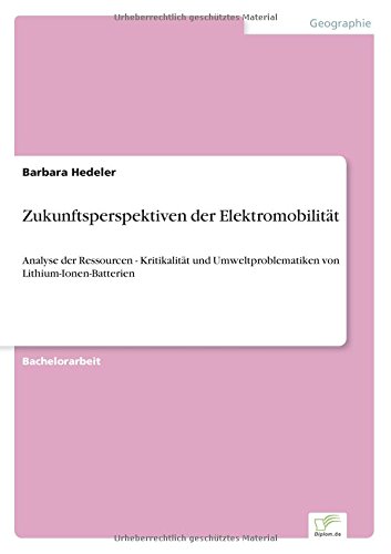 Zukunftsperspektiven Der Elektromobilitt (german Edition) [Paperback]