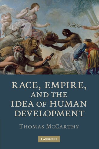 Race, Empire, and the Idea of Human Development [Paperback]