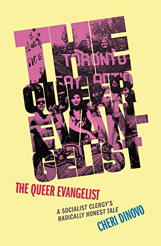 The Queer Evangelist [Hardcover]