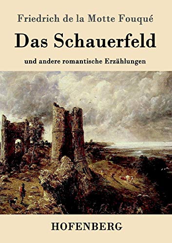 Das Schauerfeld (german Edition) [Paperback]