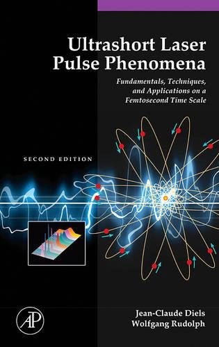 Ultrashort Laser Pulse Phenomena [Hardcover]