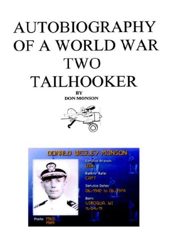 Autobiography Of A World War To Tailhooker [Hardcover]