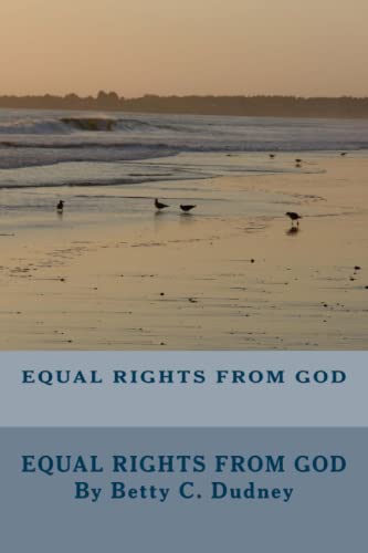 Equal Rights From God The Equalitarian Age [Paperback]