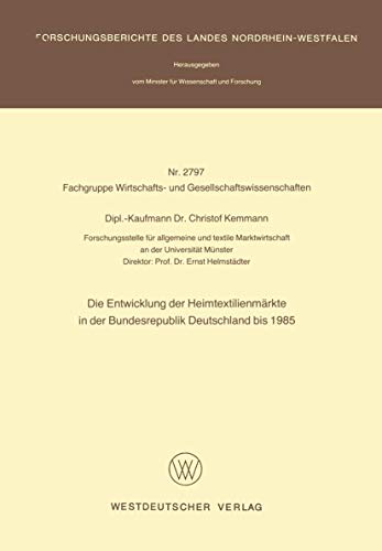 Die Enticklung der Heimtextilienmrkte in der Bundesrepublik Deutschland bis 19 [Paperback]