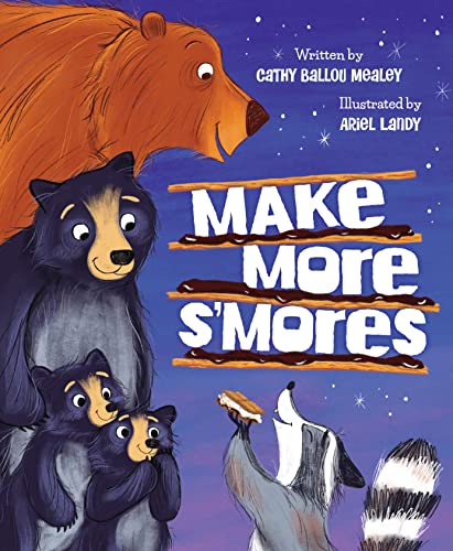 Make More Smores                         [CLO