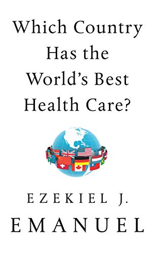 Which Country Has the World's Best Health Care? [Paperback]