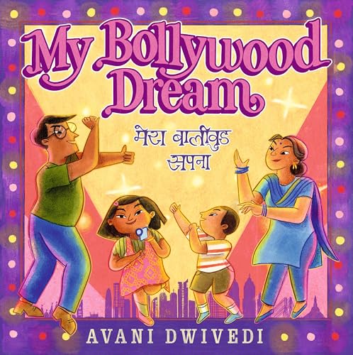 My Bollywood Dream [Hardcover]